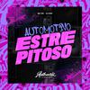 DJ PG7 - Automotivo Estrepitoso