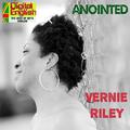 Digital English Presents: Vernie Riley Anointed