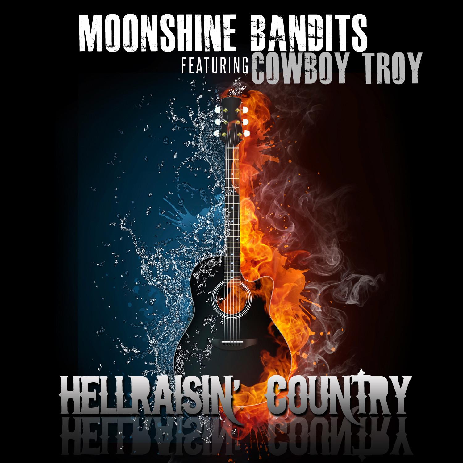 Hellraisin' Country (feat. Cowboy Troy)