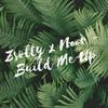 Zsolty - Build Me Up (feat. Noor)