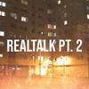 Kenta - Realtalk, Pt. 2