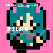 SUPER EIGHT BIT