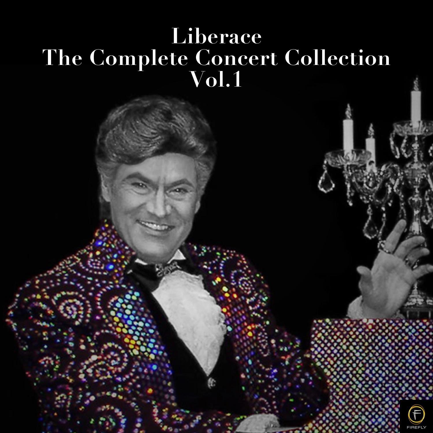 Liberace: The Complete Concert Collection, Vol. 1专辑