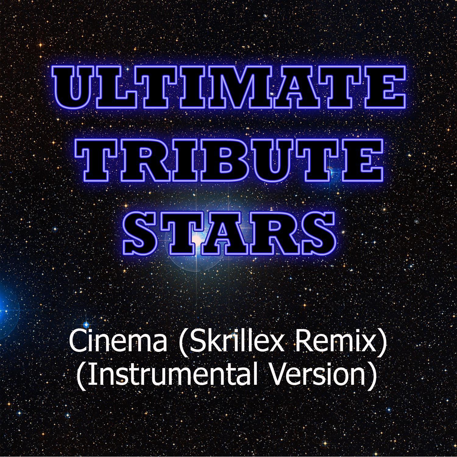 Benny Benassi - Cinema (Skrillex Remix) (Instrumental Version)专辑