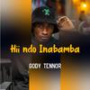 Gody Tennor - Hii Ndo Inabamba