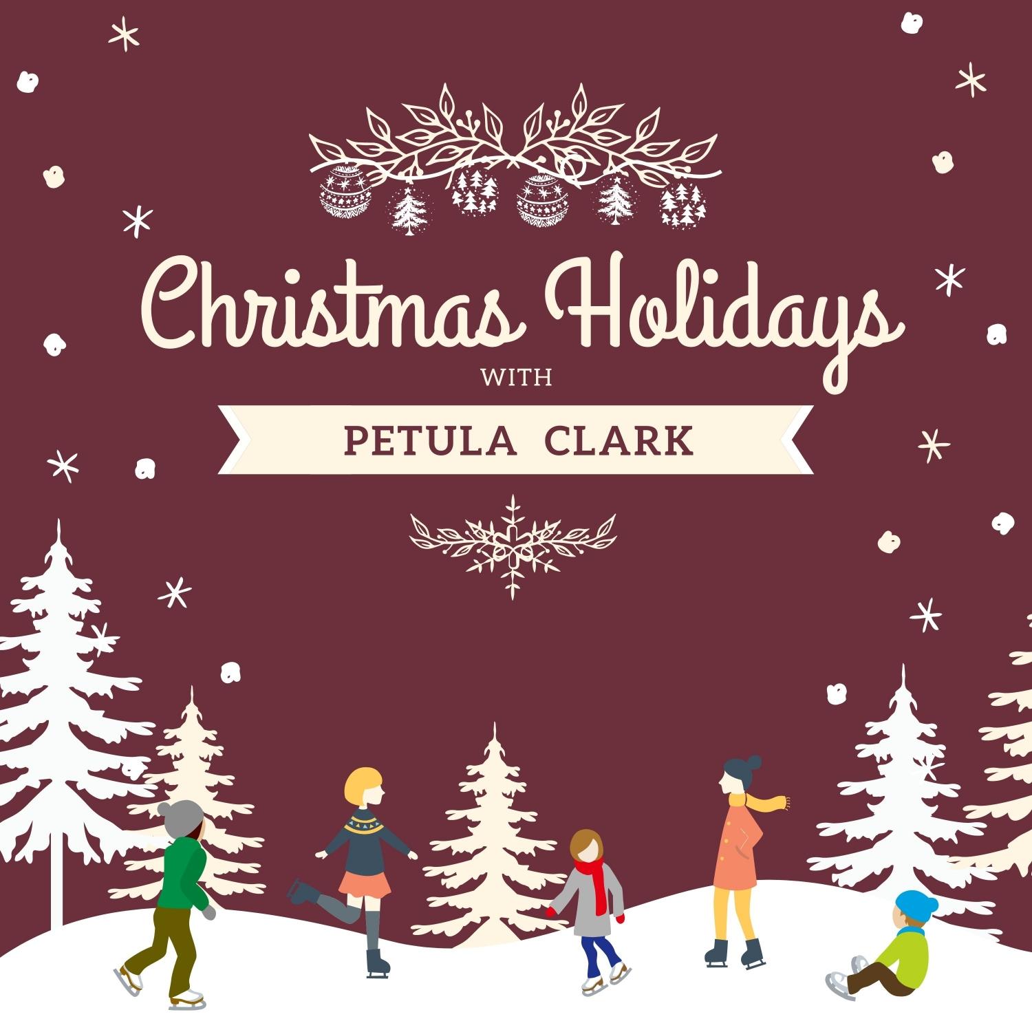 Christmas Holidays with Petula Clark