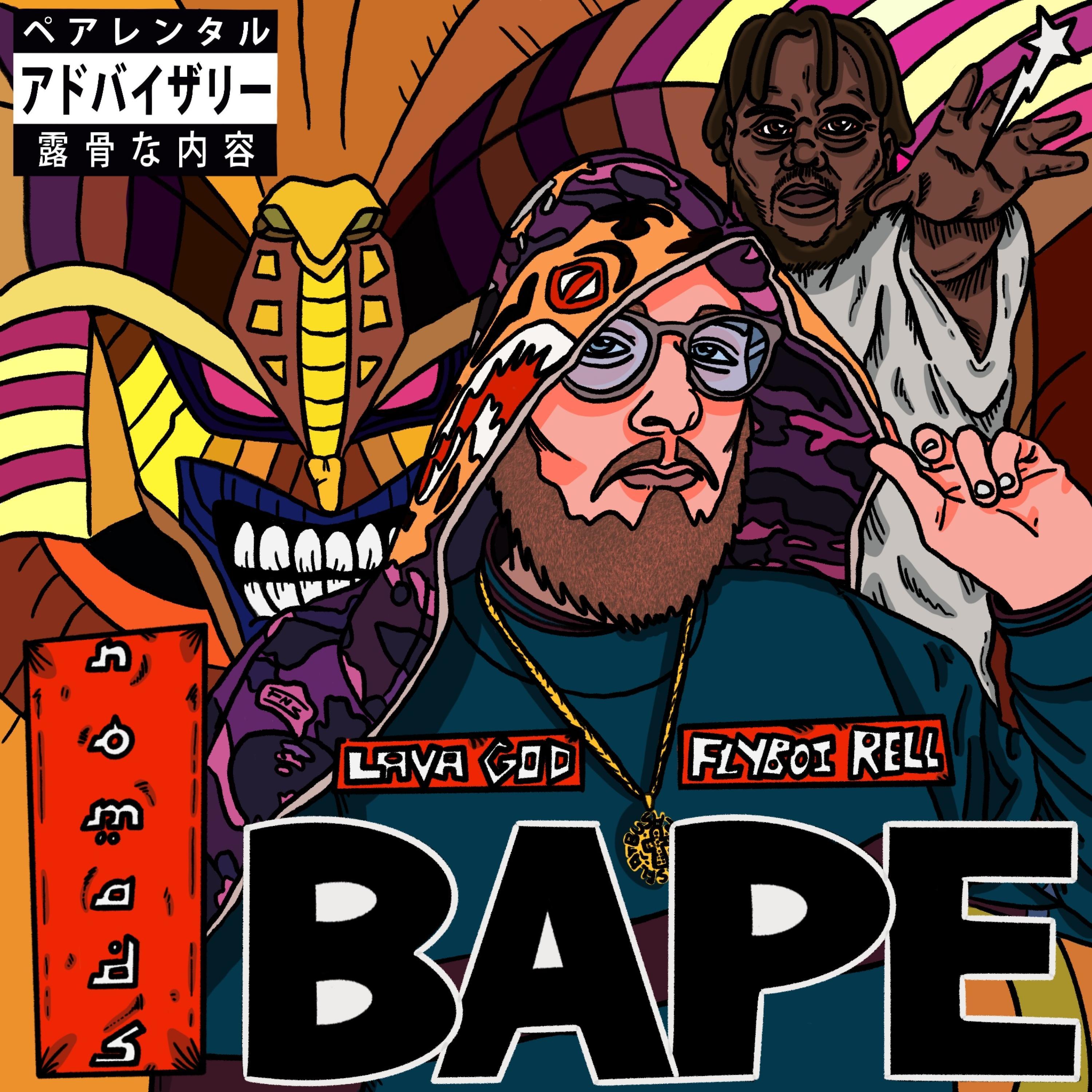 Bape (feat. FlyBoi Rell & Lava God)