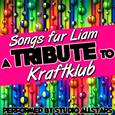 Songs für Liam (A Tribute to Kraftklub) - Single