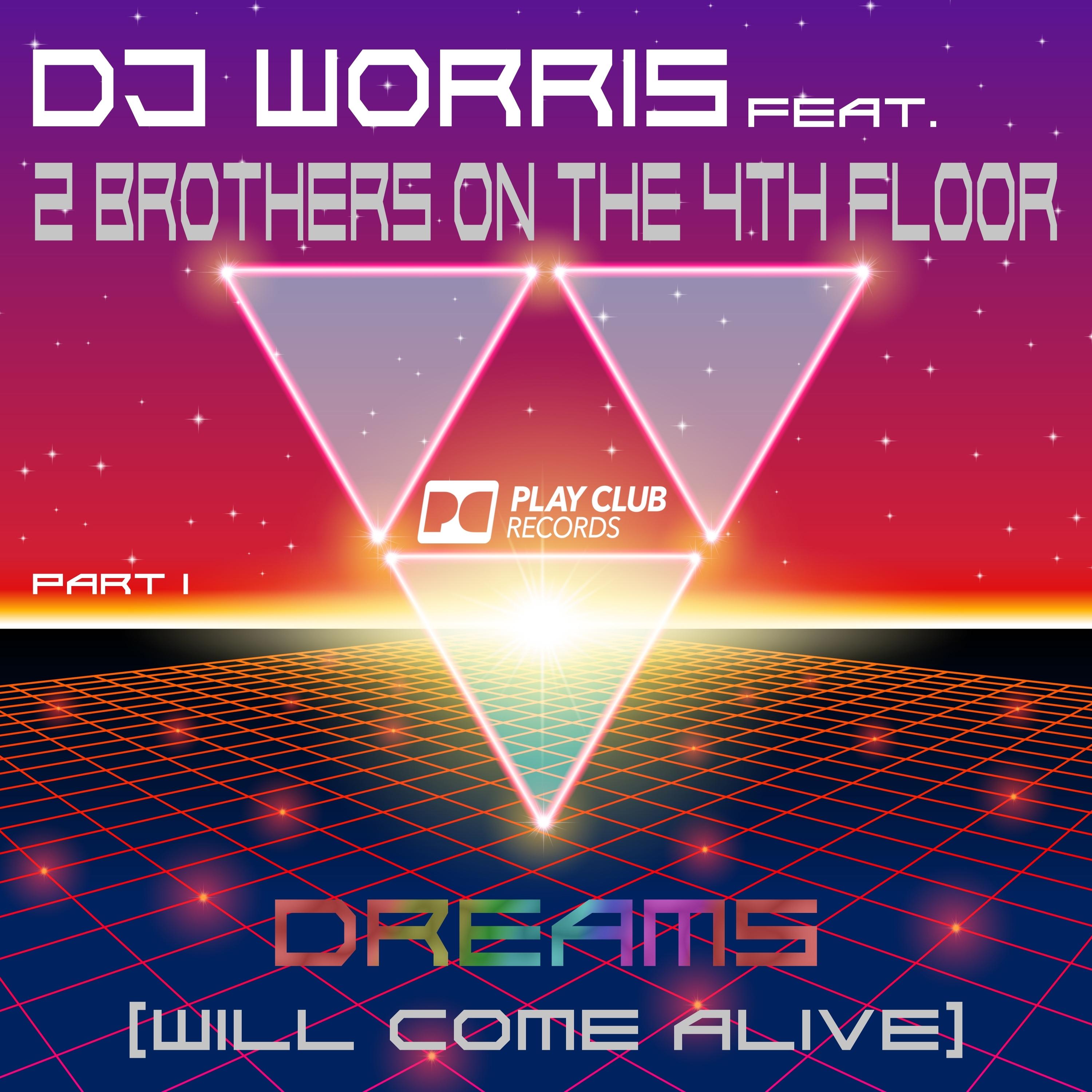 Dreams (Will Come Alive), Part 1