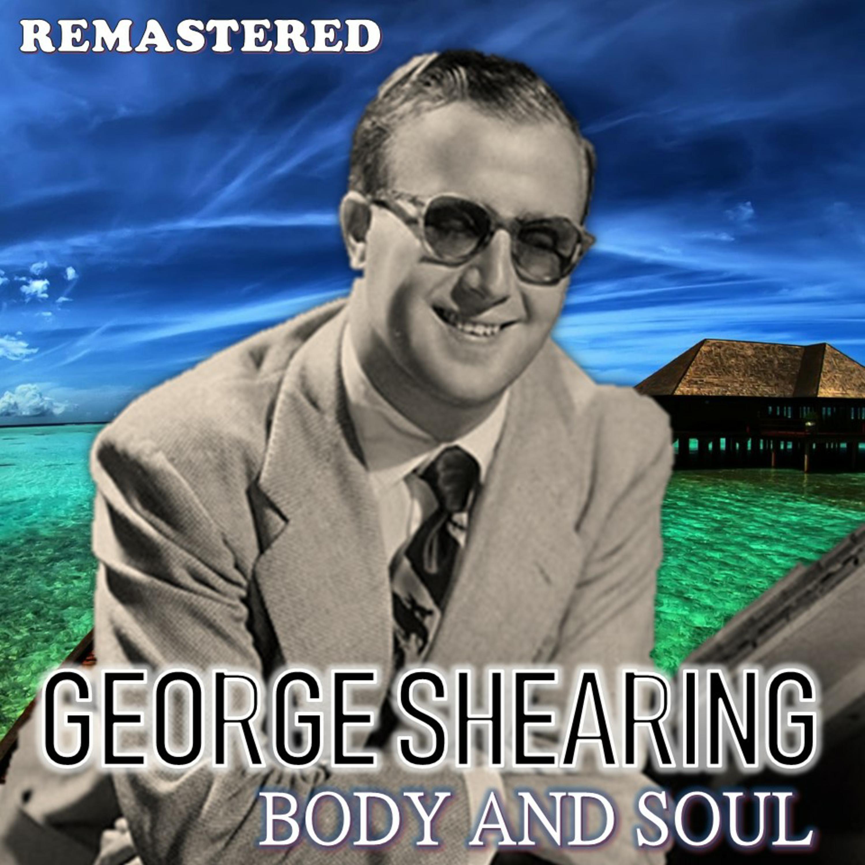 Body and Soul (Remastered)