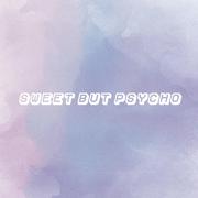 Sassydee-Sweet but Psycho（G³ / Joy remix）