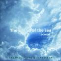 The Sound of The Sea(梦尘音乐计划Part3)专辑