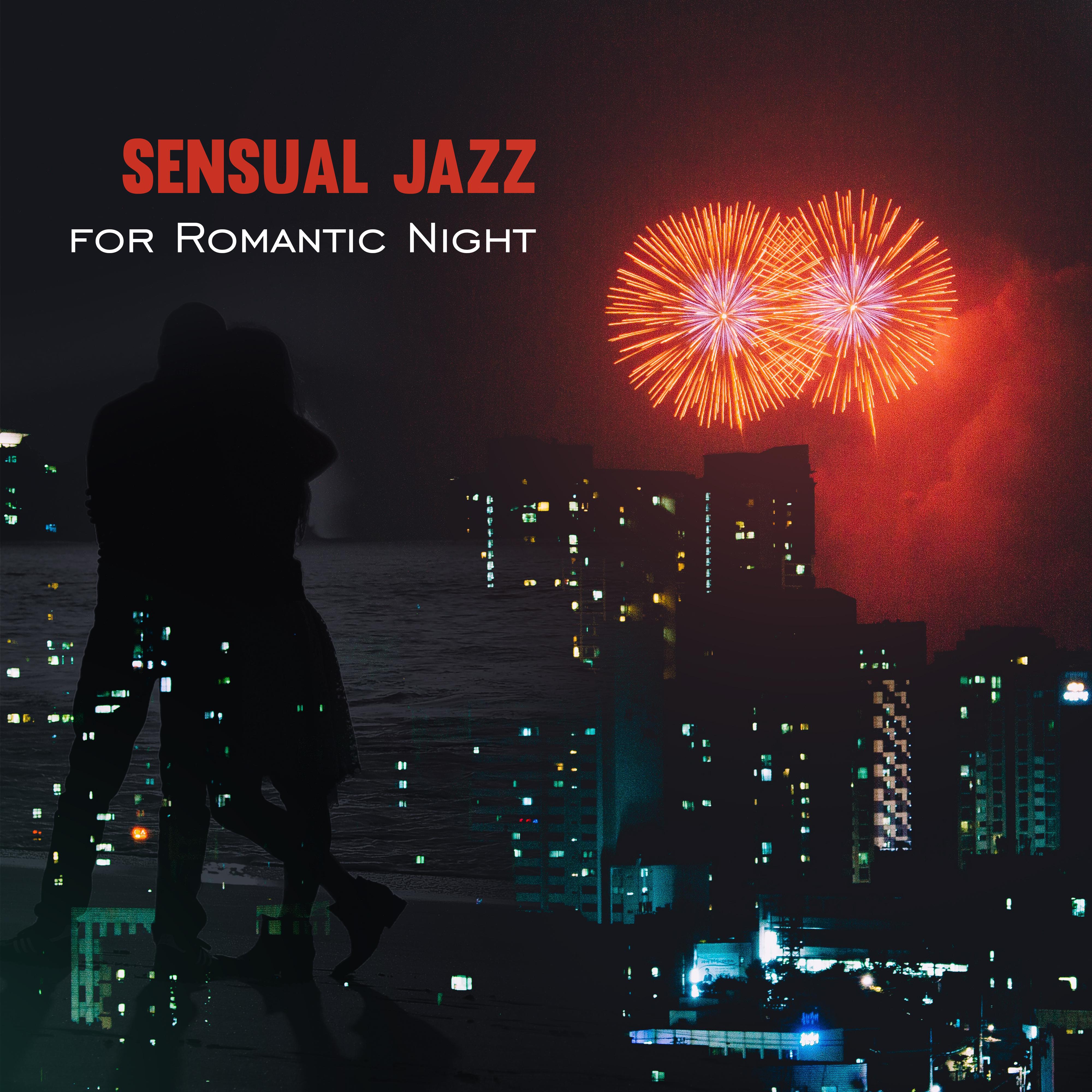 Sensual Jazz for Romantic Night – Calming Melodies for Romantic Moments, Beautiful Jazz Memories专辑