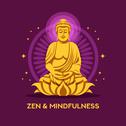 Zen & Mindfulness - Music for Meditation, Spa, Yoga Exercises, Massage, Relaxing, Healing and Cosmet专辑