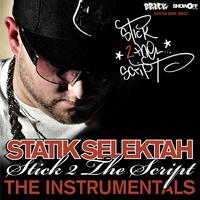 To The Top Stick 2 The Script - Statik Selektah ( Instumental )