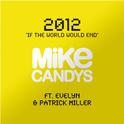 2012 (If the World Would End)专辑