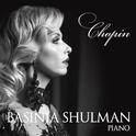 Basinia Shulman. Chopin专辑