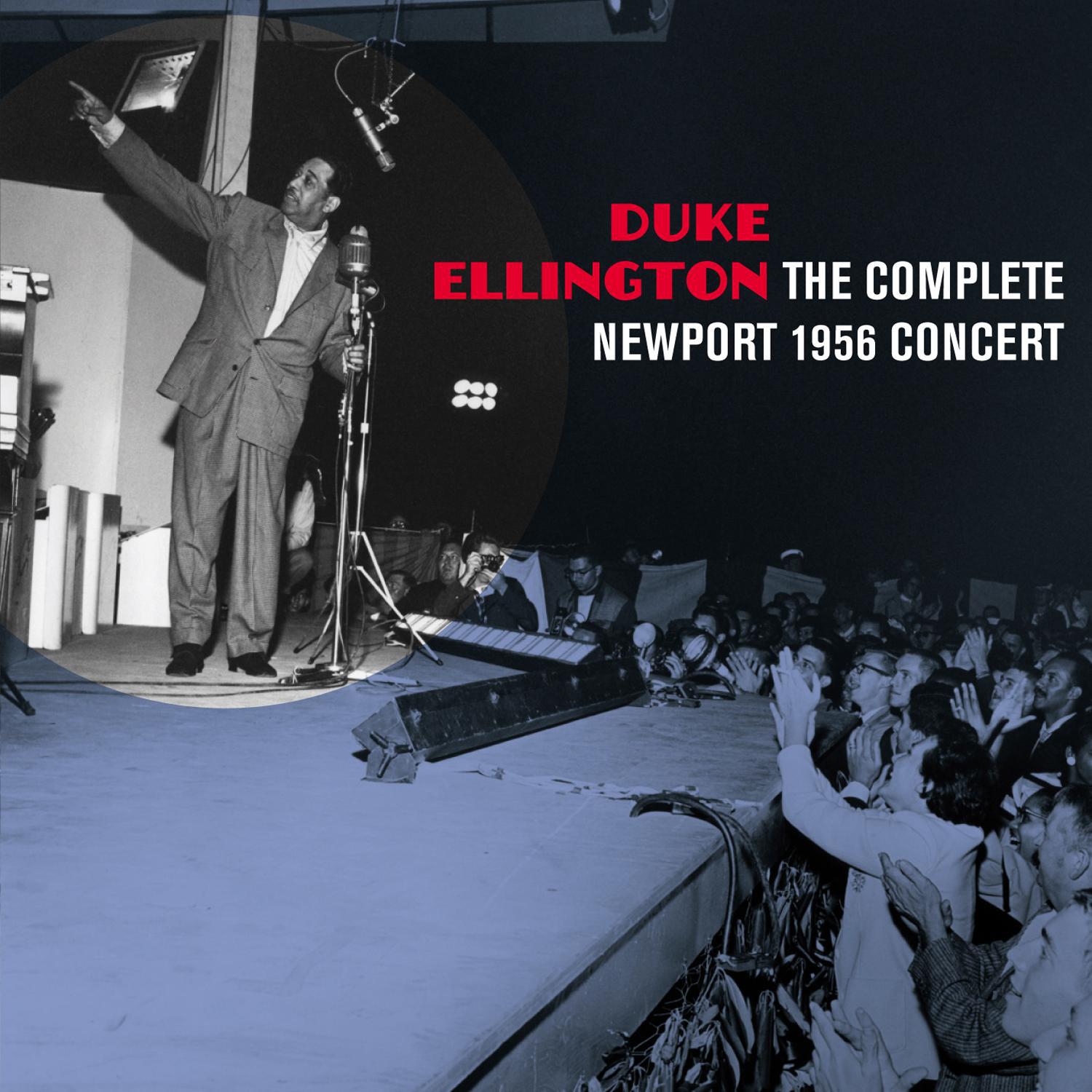 The Complete Newport 1956 Concert (Live) [Bonus Track Version]专辑