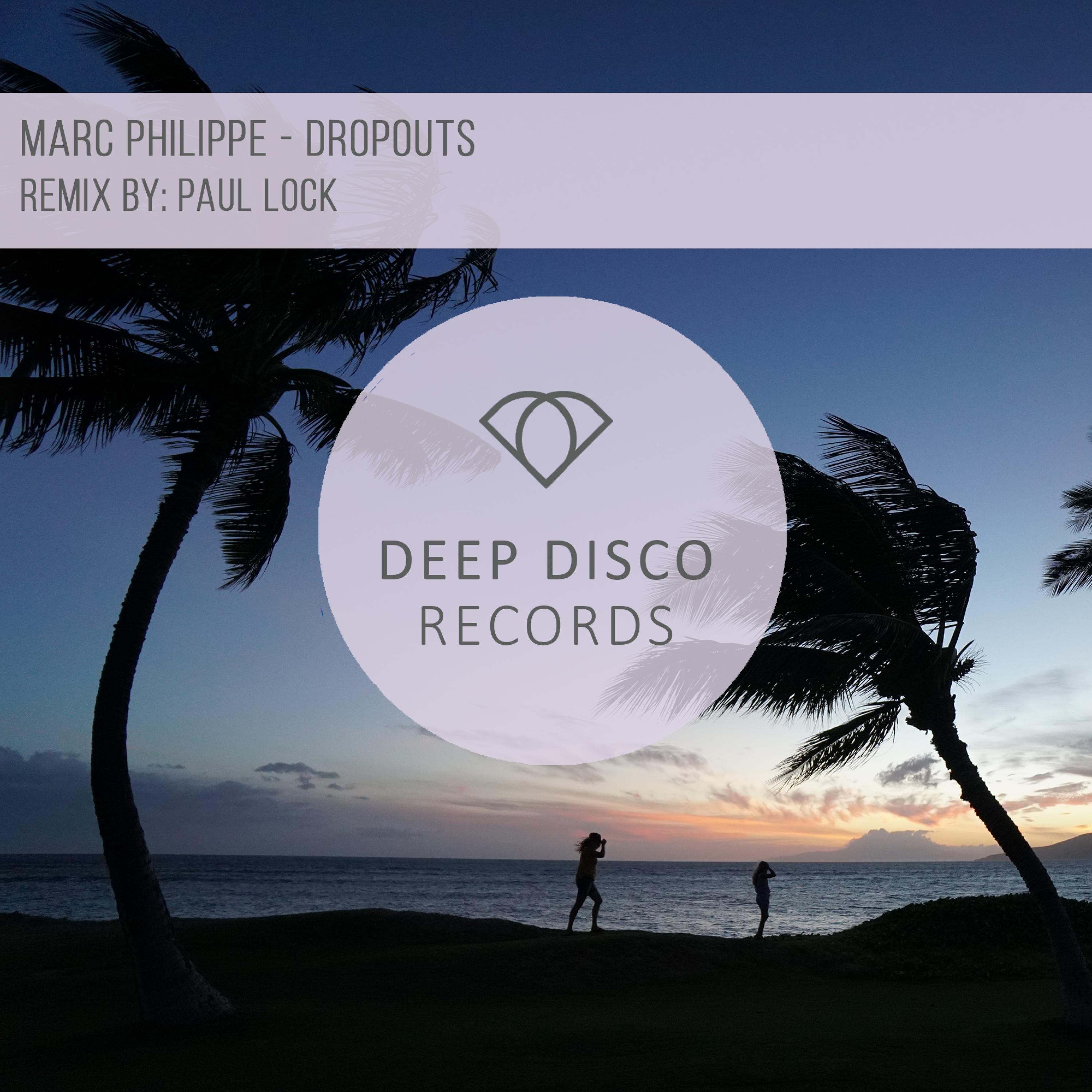 Dropouts (Paul Lock Remix) (Paul Lock Remix)