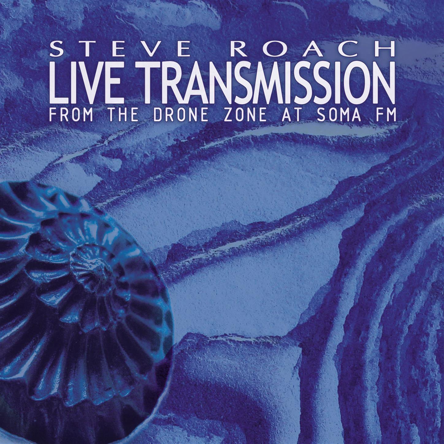 Live Transmission (From The Drone Zone at SomaFM) (Live)