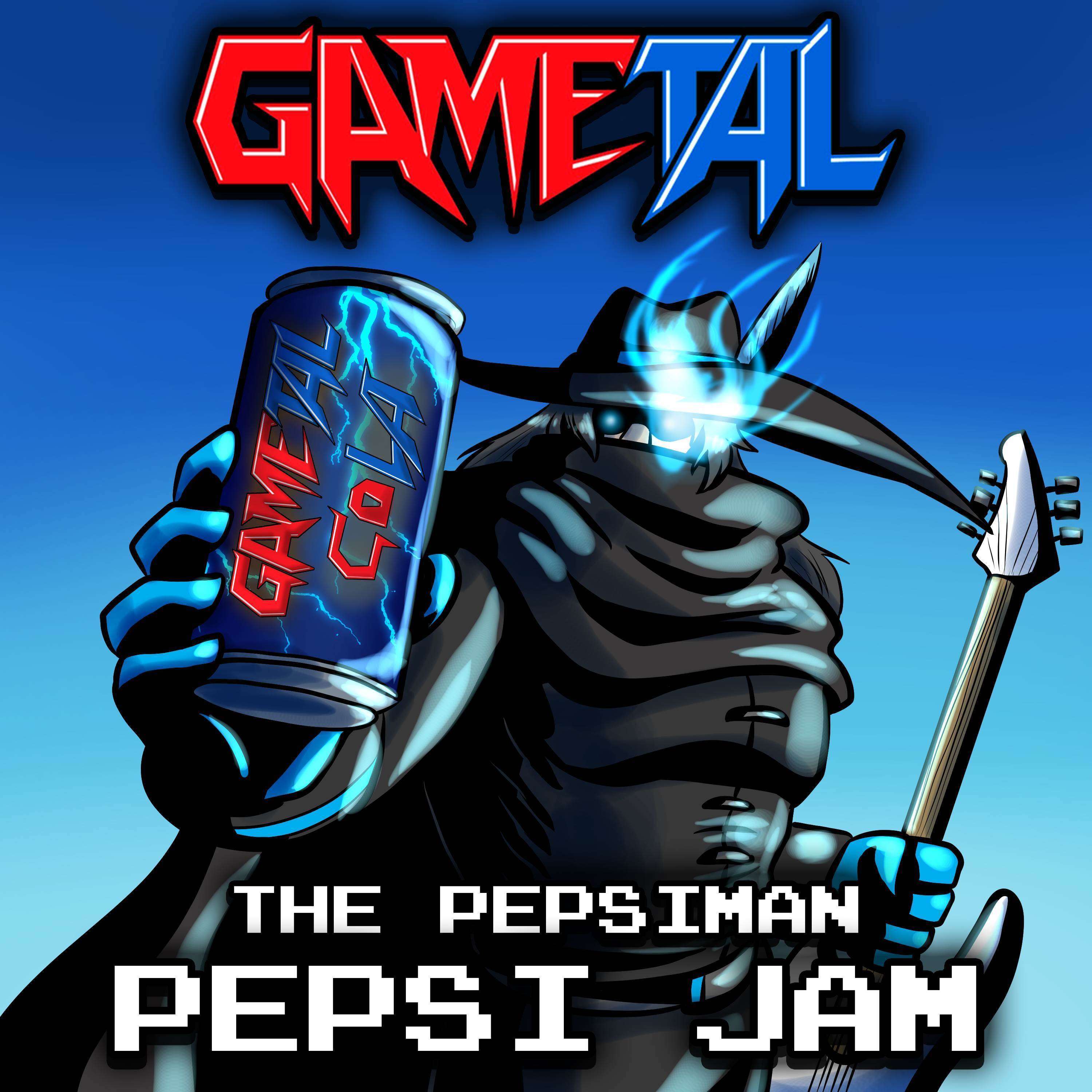 The Pepsiman Pepsi Jam