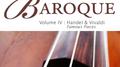 Georg Friedrich Handel et Antonio Vivaldi : The Baroque Vol. 4: Famous Pieces专辑