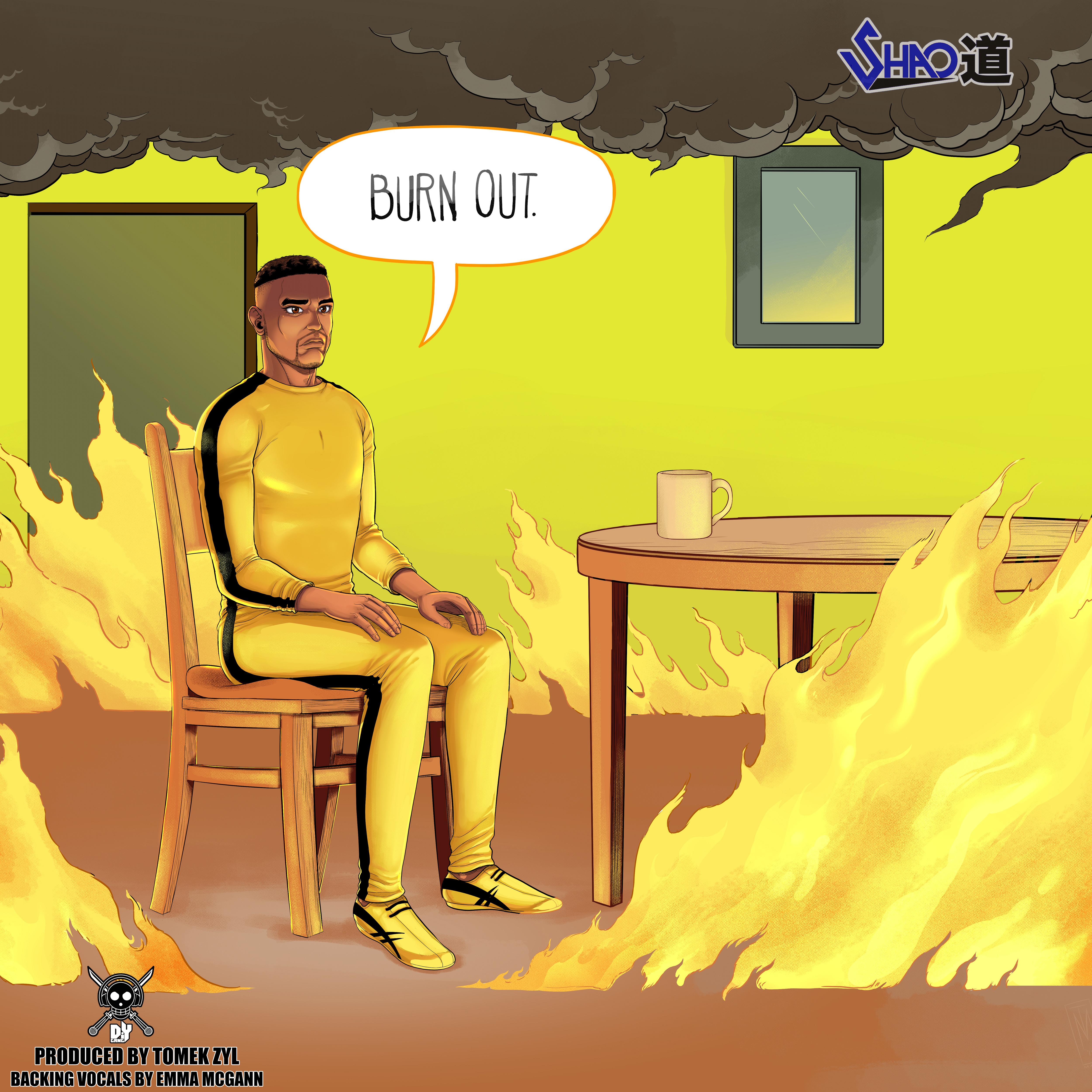 Burn Out