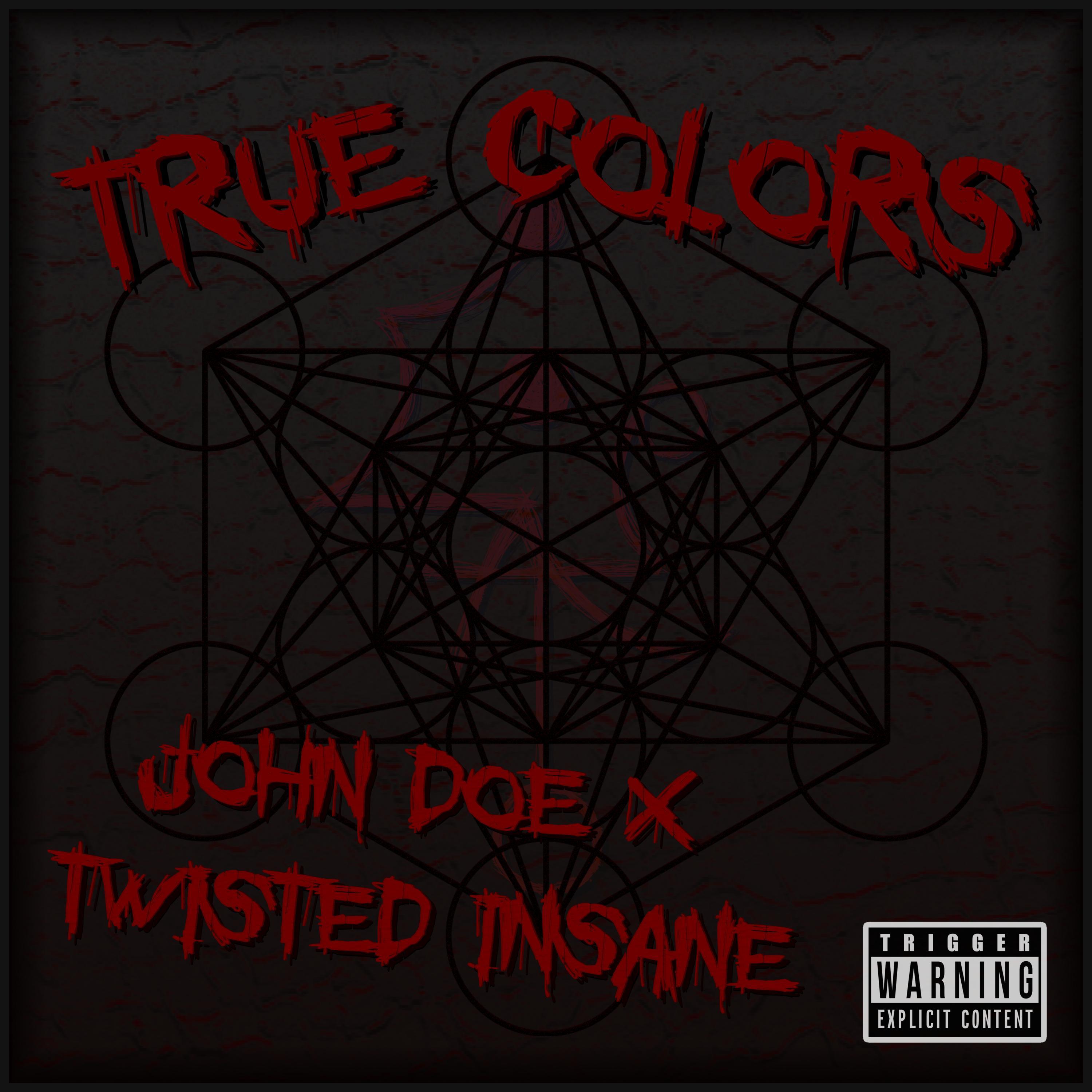 True Colors (feat. Twisted Insane)