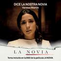 Dice la nostra novia (BSO La Novia)专辑