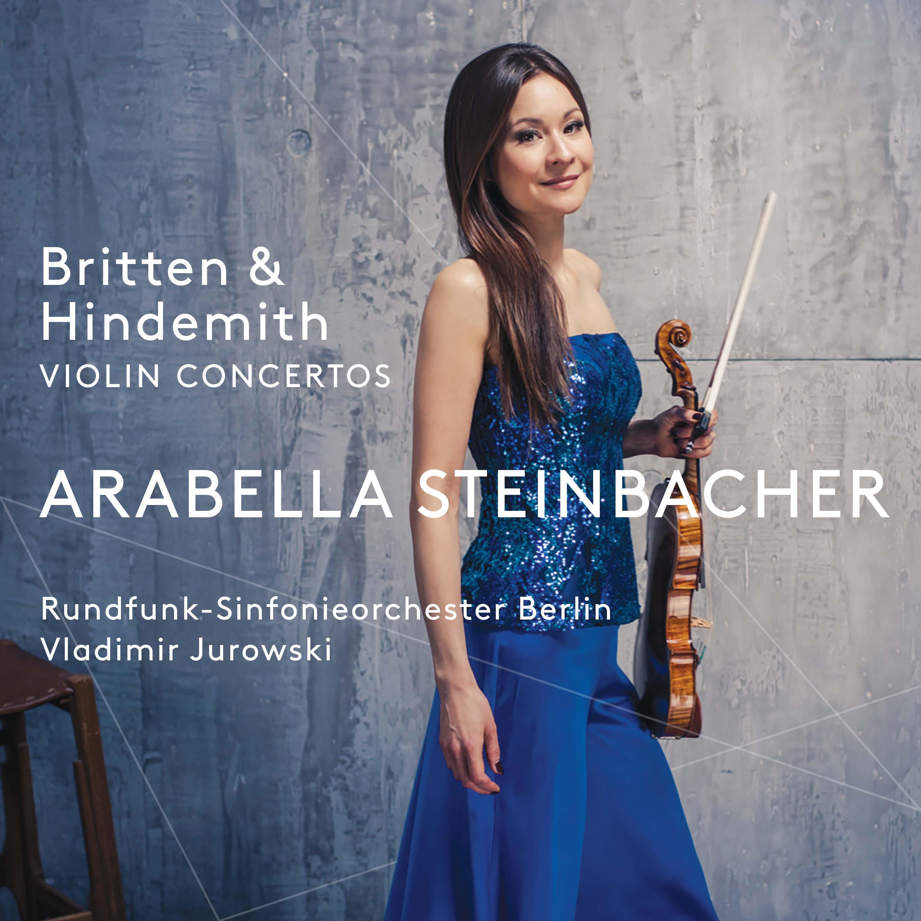 BRITTEN, B. / HINDEMITH, P.: Violin Concertos (A. Steinbacher, Rundfunk-Sinfonieorchester Berlin, V. Jurowski)