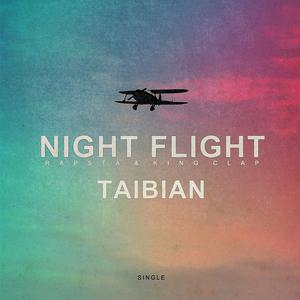 Night Flight～夜間飛行～ （升3半音）