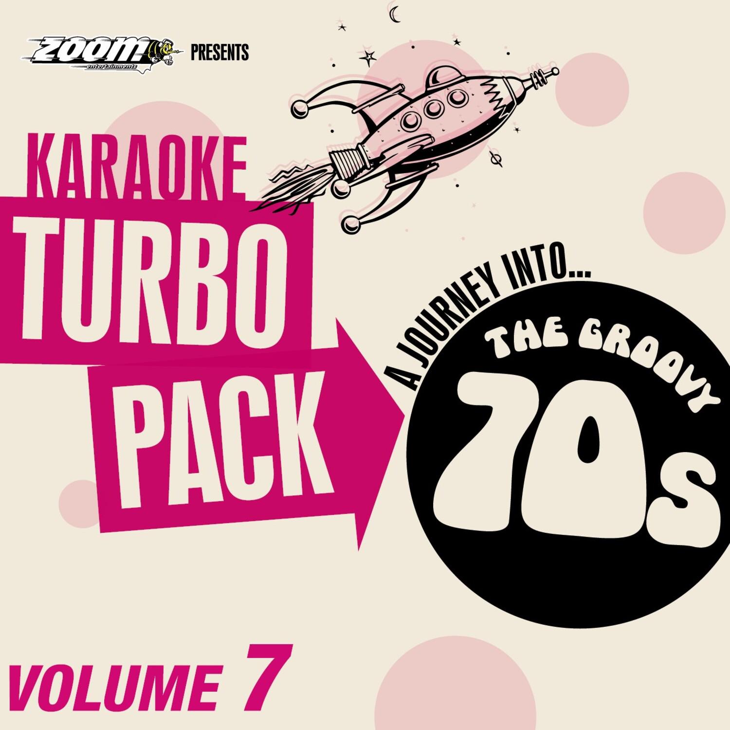 Zoom Karaoke - 70s Turbo Pack Vol. 7专辑