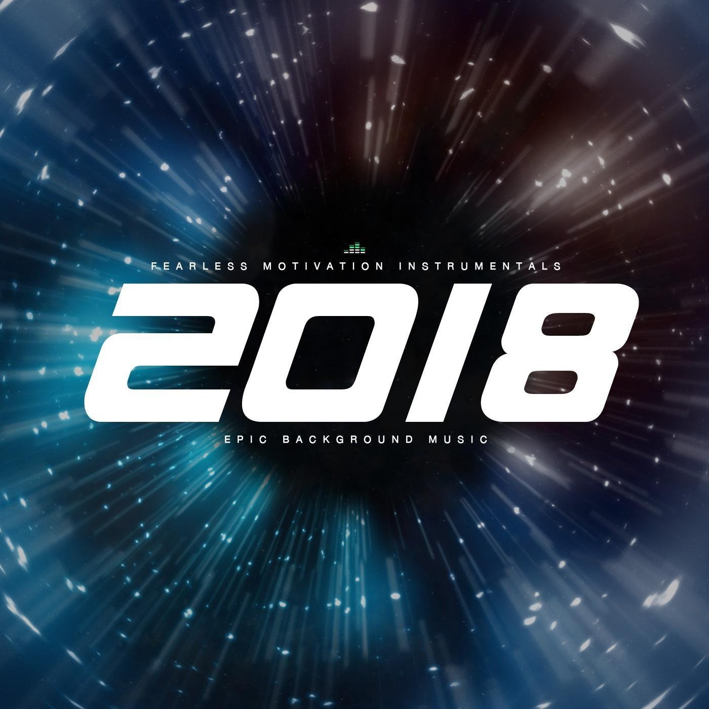 2018 (Epic Background Music)专辑