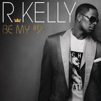 R. Kelly - Be My #2 (M Joshua instrumental)