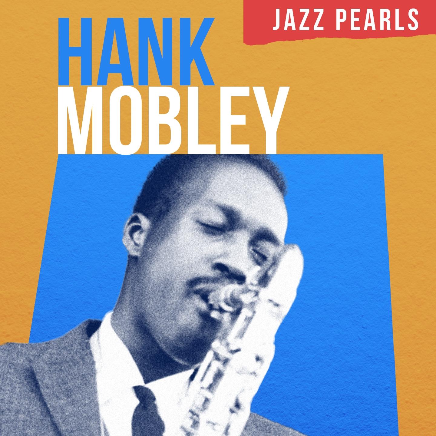 Hank Mobley, Jazz Pearls