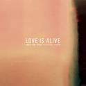 Love Is Alive专辑