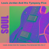 Louis Jordan and his Tympany Five - Hard Lovin' Blues - Original