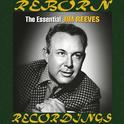 The Essential Jim Reeves [RCA Nashville/Legacy] (HD Remastered)专辑