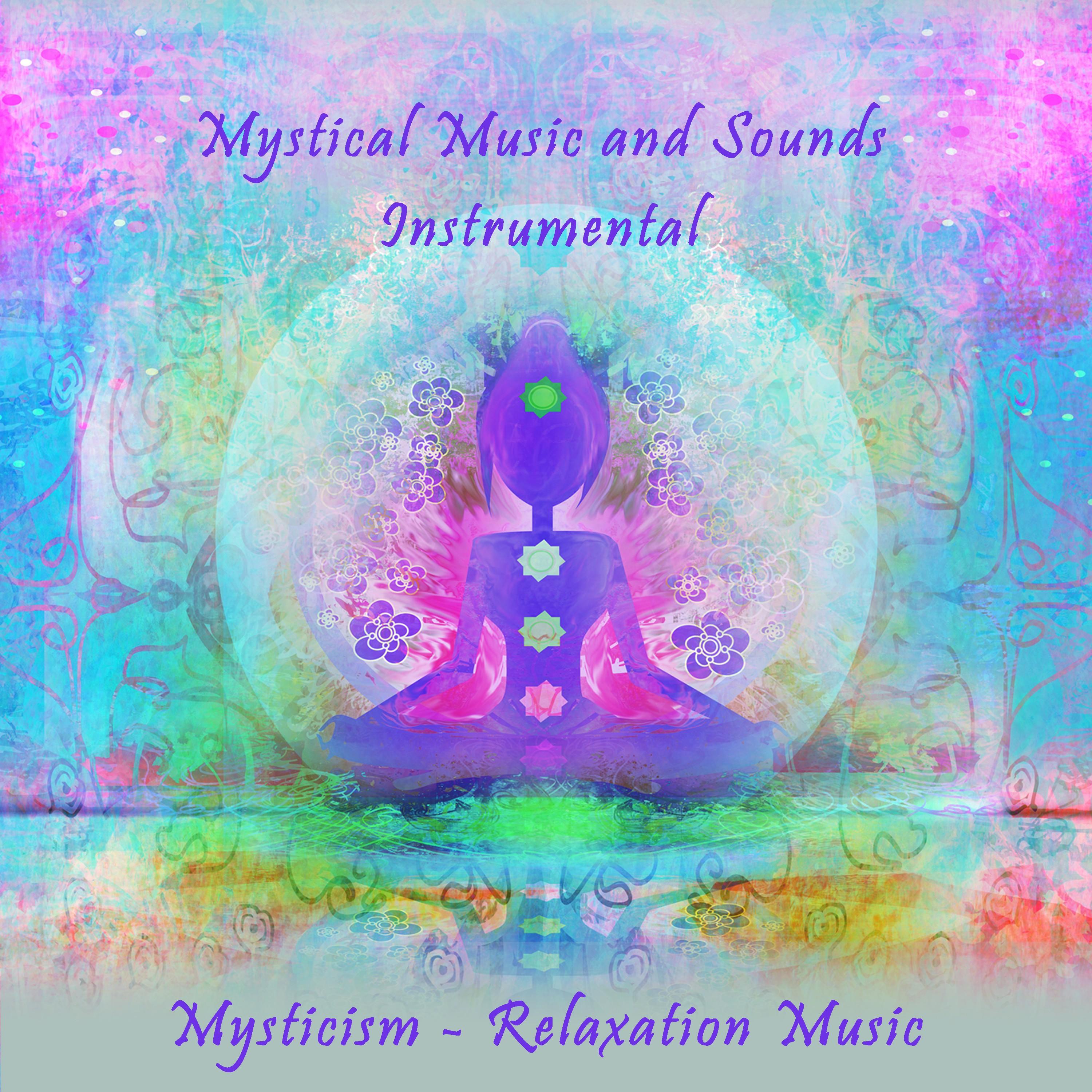 Mystical Music and Sounds Instrumental