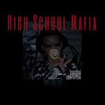 High School Mafia专辑