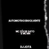 Mc MN - Automotivo Envolvente