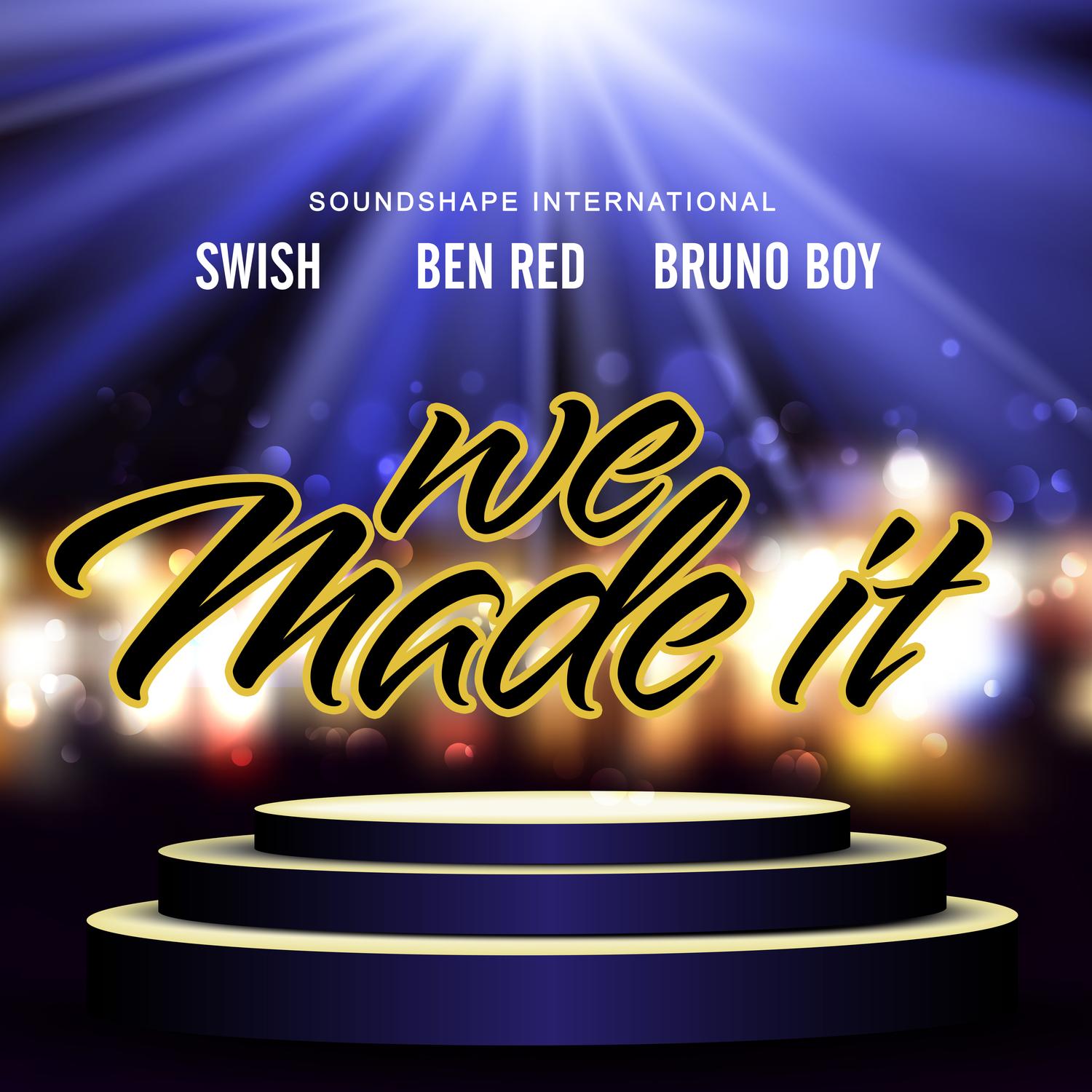 We Made It - Single