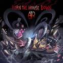 Burn the House Down专辑