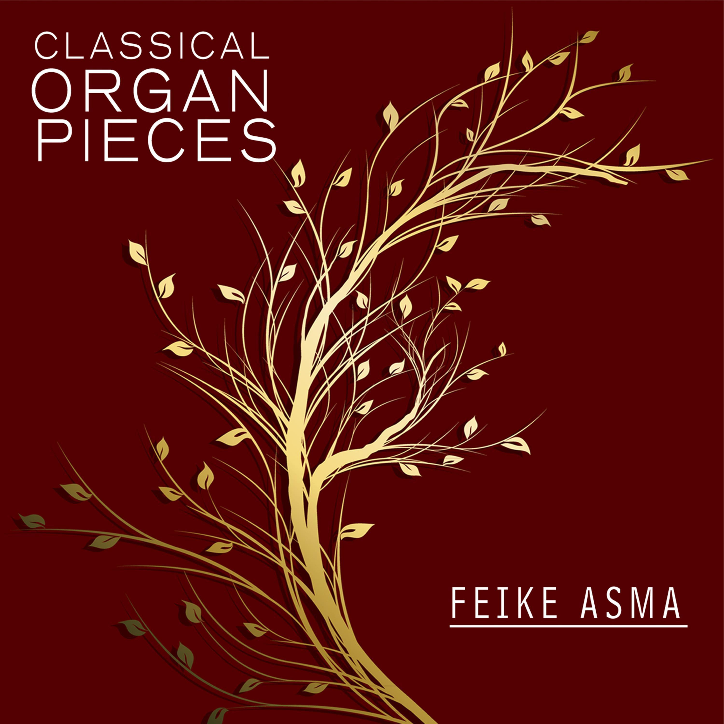 Classical Organ Pieces