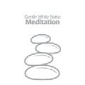 Gentle White Noise Meditation