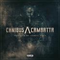 Canibus /\ Cambatta专辑