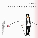 PRETAPORTER专辑