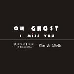 Oh Ghost I Miss You专辑