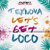 Let's Get Loco (Original Mix)