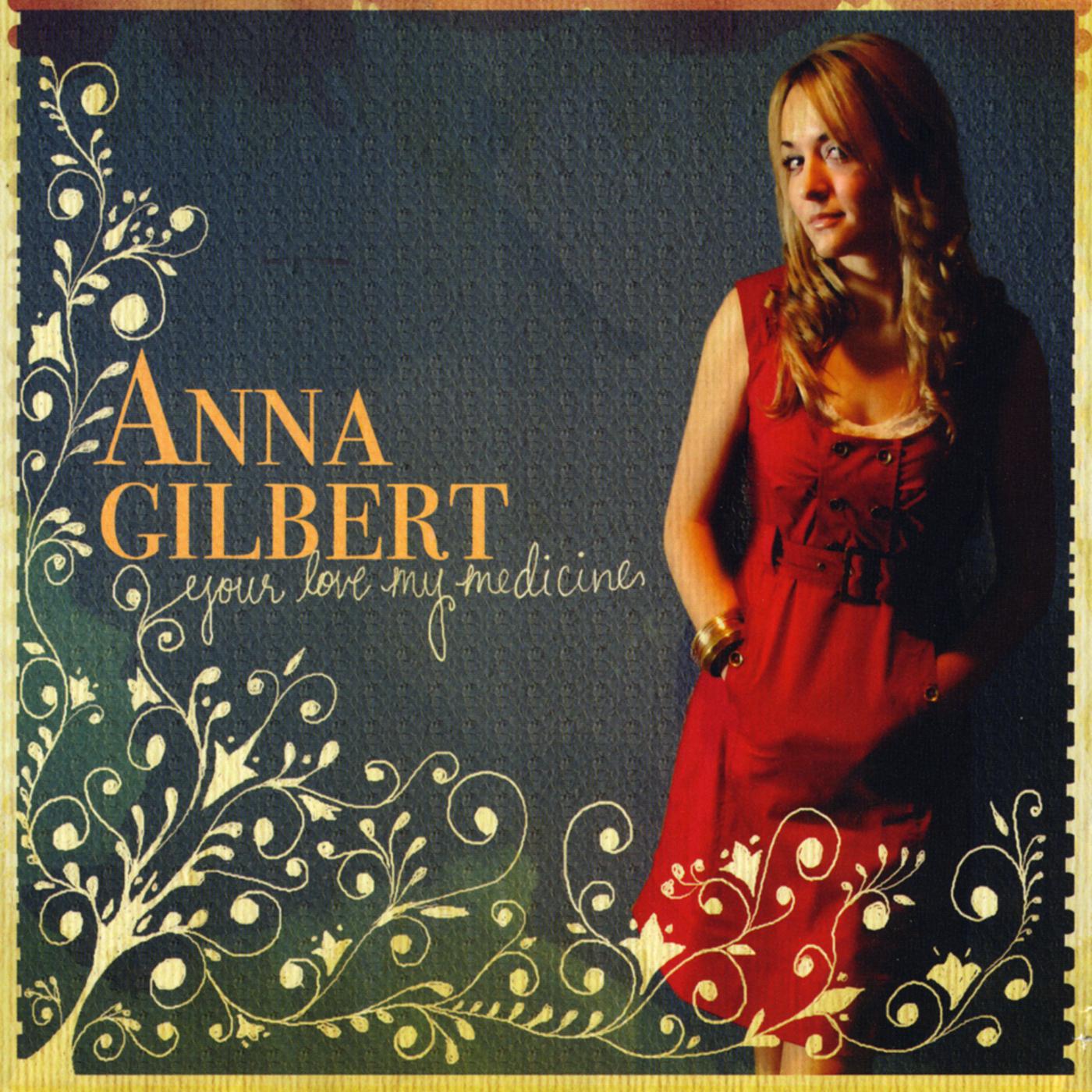 Anna Gilbert - Nobody Told You